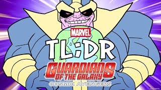 Guardians of the Galaxy Cosmic Avengers in 3 Minutes  Marvel TLDR [upl. by Solberg]