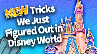 25 NEW Tricks We Just Figured Out in Disney World [upl. by Yenattirb]