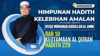 Ustaz Amin  Hadith Mukhtar 229 [upl. by Oliviero]