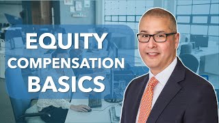 Equity Compensation Basics Explained What Are StockOptions RSU and ESPP [upl. by Prentiss]