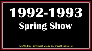 19921993 MWHS Spring Show [upl. by Kawasaki446]