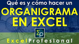 Organigrama en excel  Cómo se hace y para que sirve  12 minutos [upl. by Niletak]