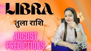 💗 LIBRA ♎️ तुला राशि 🎊 AUGUST PREDICTIONS💯 ✨️HINDI TAROT READING✨️SUNMOONRISINGNAAM RASHI [upl. by Mosa434]