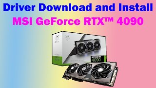 How to Download and Install Drivers for MSI GeForce RTX™ 4090 SUPRIM 24G [upl. by Anselmi617]