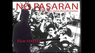 ¡No Pasaran Die Geschichte des Spanischen Bürgerkriegs 2004 [upl. by Anagrom134]