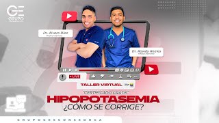 TALLER VIRTUAL HIPOPOTASEMIA COMO SE CORRIGE  GESCONS [upl. by Anders]