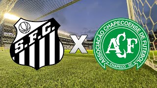 Santos 1x0 Chapecoense AO VIVO  RODADA 13  Brasileirão Série B  01072024 [upl. by Enigroeg]