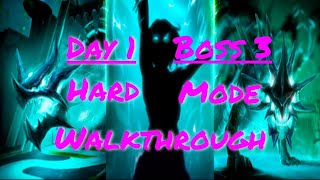 Day 1  Hard Mode  Sanctum of Rebirth  Boss 3 Walkthrough [upl. by Wallinga432]