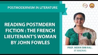 Reading Postmdern Fiction  The French Lieutenants Woman by John Fowles [upl. by Salome]