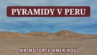 Mumie pyramidy a ufouni  Nazca Peru  Cesta Amerikou Motovlog 29 [upl. by Collen]