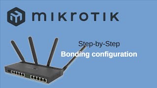 Mikrotik High Availability step by step Bonding configuration mikrotikconfiguration mikrotik [upl. by Sokul]