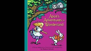 Alices Adventures in Wonderland by Lewis Carroll [upl. by Annwahs]