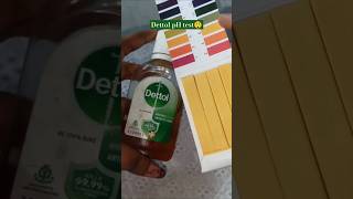 Dettol pH test 😲 acid or base🤔 Shocking result 🙀yt trend phtest fun [upl. by Callie]