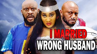 I MARRIED THE WRONG HUSBAND 2024 NEW NIGERIAN MOVIE YUL EDOCHIE 2023 LATEST NOLLYWOOD FULL MOVIES [upl. by Eidob]