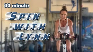 Spin with Lynn  30 Min Indoor Cycling Routine for Cardiovascular Health VO2 Max and Strength [upl. by Cadell]