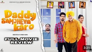 New punjabi movie 2024  Movie Review  Daddy ji samjhya kro babal Rai Jaswinder bhala  Filmy Swag [upl. by Anawk]