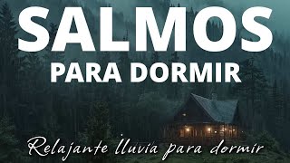 Salmos para dormir  Duerme escuchando toda la noche la palabra de Dios  Lluvia suave  3 hrs [upl. by Refinnaj]