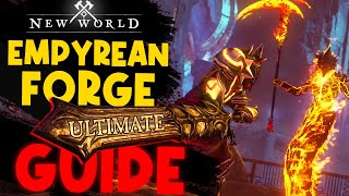 ULTIMATE New World Empyrean Forge Guide Bosses Mechanics Gatherables amp Gear Explained [upl. by Atniuqal837]