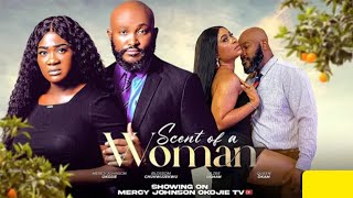 SCENT OF A WOMAN Nollywood trending movie 2024nollywoodmovies [upl. by Fredric]