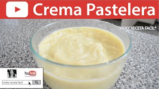 CREMA PASTELERA  Vicky Receta Fácil [upl. by Kowalski]