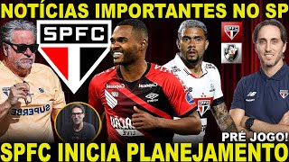 RESUMÃO DO SPFC PLANEJAMENTO 2025 A TODO VAPOR  JORNALISTA DETONA DIRETORIA  PRÉ JOGO  ESCALAÇÃO [upl. by Nnaer]