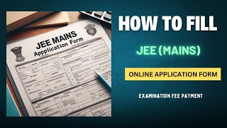 quotJEE Main 2025 Application Form StepbyStep  Complete Tutorial for Studentsquot [upl. by Benedetto161]