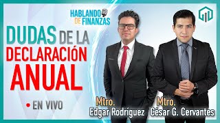 DECLARACIÓN ANUAL PERSONAS FISICAS 2024 EJERCICIO 2023 TODAS LAS DUDAS  HABLANDO DE FINANZAS [upl. by Ybbed94]