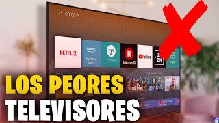 7 PEORES MARCAS DE TELEVISORES Que NO DEBES COMPRAR En 2024  Peores Televisores Smart Tv [upl. by Jessie]