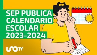 Calendario Escolar 20232024 cuándo serán los puentes y días festivos esto dice SEP [upl. by Leunad486]