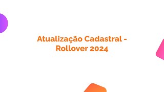 Atualização Cadastral  Rollover 2024 [upl. by Odlonra995]