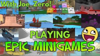 Playing Epic Minigames With JoeZero [upl. by Laehplar829]