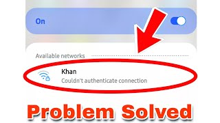 Wifi Couldnt Authenticate Connection Problem Fixed  Wifi Not Connecting Problem Solved [upl. by Sidon]