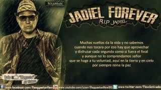 Jadiel Forever RIP Jadiel Letra [upl. by Neivad]