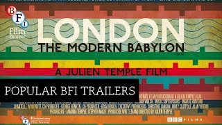 London  The Modern Babylon 2012  Julien Temple Trailer  BFI [upl. by Bricker]