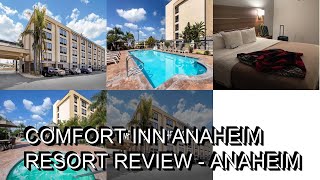 Comfort Inn Anaheim Resort Review Anaheim [upl. by Domash648]