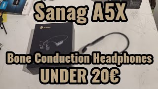 Unboxing  Sanag A5X Bone Conduction Headphones [upl. by Tann]