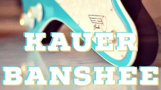 KAUER BANSHEE W WOLFETONE KAUERBUCKERS [upl. by Nilloc]