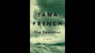 Tana French presents quotThe Searcherquot with Dennis Lehane [upl. by Annavahs]