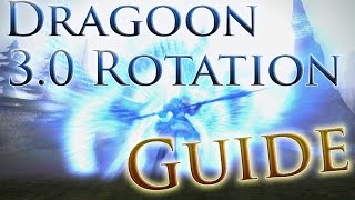 FFXIV HW  30 Beginners Dragoon Rotation Guide [upl. by Harlan137]