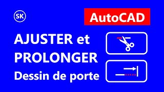 ✂️ AutoCAD  Commandes AJUSTER AJ amp PROLONGE PR  Murs amp Portes  Modification  Partie 10 [upl. by Noryk]