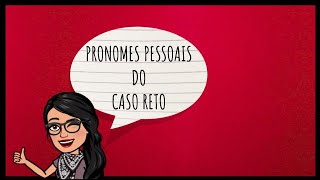 PRONOME PESSOAL DO CASO RETO [upl. by Elraet]