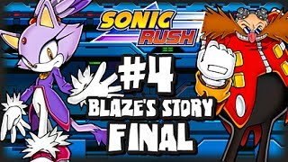 Sonic Rush 1080p  Blaze  Part 4 Final [upl. by Cobby]