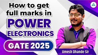 How to get full marks in Power Electronics GATE 2025  gateacademy gate2025 gate2026 [upl. by Ahsilahk]