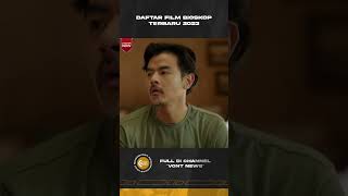 6 DAFTAR FILM BIOSKOP TERBARU 2023 shorts shortfilm [upl. by Domela]