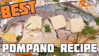 Best Pompano Fish Recipe How to cook pompano whole Baked Pompano Fish in the Oven Pompano Recipe [upl. by Yllas347]