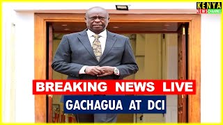 LIVE DCI  Rigathi Gachagua to record Statement after Assassination Allegations [upl. by Ahtanamas]