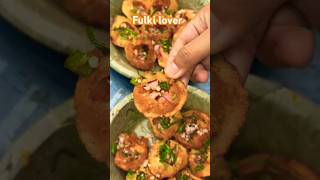 Dil hai tumhara Fulki lovers bollywood food fulkitastyytshorts [upl. by Lletnohs]