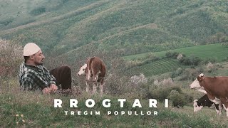 Tregim Popullor  Rrogtari Official Video 4K [upl. by Nyrahtak]