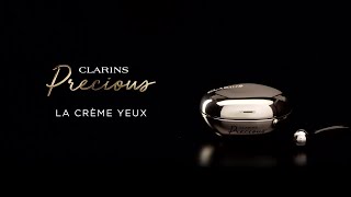 Clarins Precious  La Crème Yeux application ritual [upl. by Nelehyram]