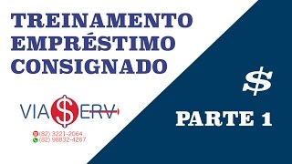 TREINAMENTO EMPRÉSTIMO CONSIGNADO PARTE 1 de 3 O que emprestimo consignado público e margem [upl. by Claudianus937]